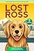 Lost Ross 2026 Edition