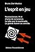 L'esprit en jeu. Neurosciences, IA et champ de conscience. La lutte pour la suprématie.: La grande illusion du contrôle. (Physique quantique et ... Medico en français. (FRA)) (French Edition)