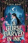 A Curse Carved in...