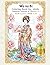 Wa no Bi: Coloring Book for Adults Japanese Kimono & Flowers 和の美 大人のアート塗り絵　花と着物