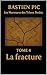 La Fracture (Les Murmures des Trônes Perdus t. 4) (French Edition)