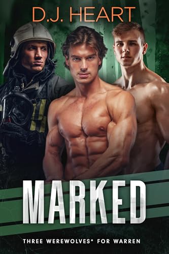Marked: Three Werewolves* for Warren (Alpha Bait Book 2)