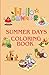 Bold and Easy Summer Days Coloring Book for Adult and Teens: Hello Summer