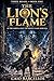 The Lion's Flame: Three Roars - Book One