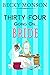 Thirty-Four Going on Bride (Spinster #3)