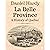 La Belle Province: A History of Quebec