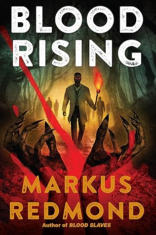 Blood Rising (The Blood Saga #2)