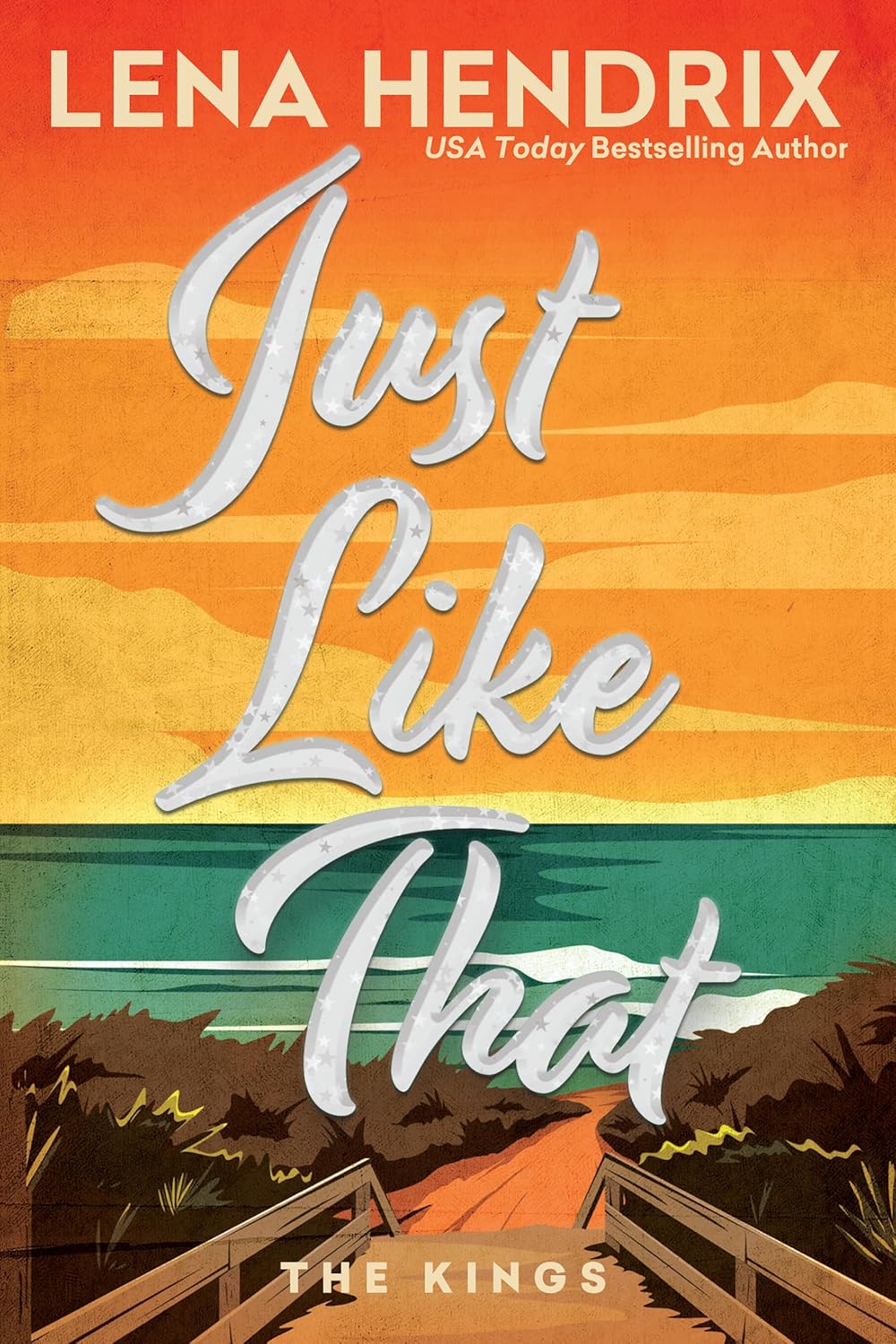 Just Like That (The Kings Book 4)