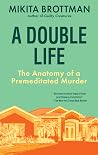 A Double Life: Th...
