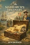The Matriarch's Discovery (The Matriarch Series Book 3)