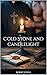 Cold Stone and Candlelight