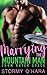 Marrying the Mountain Man from Outer Space by Stormy O'Hara