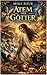 Atem der Götter (German Edition)
