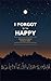 I Forgot To Be Happy: Dreaming in Gstaad. Ironing in Dubai