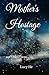 Mother's Hostage and Other Stories