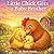 Little Chick Gets a Baby Brother: A Sweet Farm Story About Growing Love and Family (Little Chick Big Adventures)