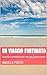 Un viaggio fortunato: Avventure sul Mediterraneo, mar Egeo, Atene, Creta ! (Italian Edition)