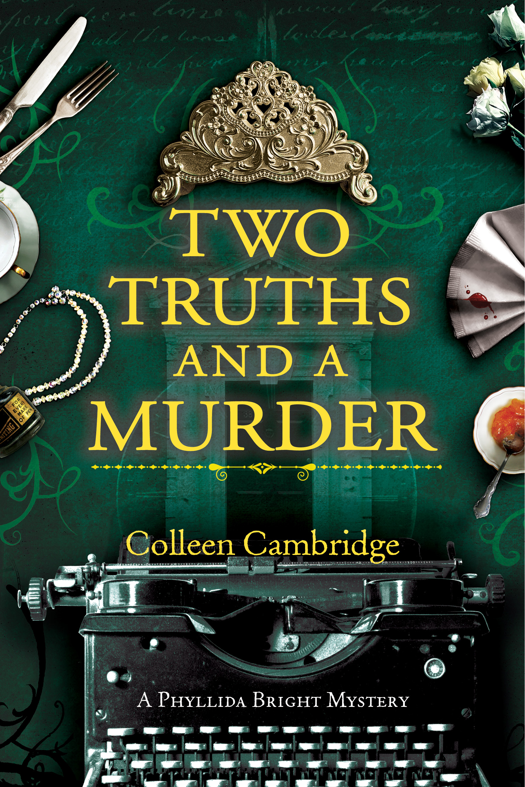 Read Two Truths and a Murder (A Phyllida Bright Mystery)