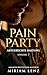 Pain Party: Artgerechte Haltung (Episode 7) (German Edition)