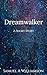 Dreamwalker