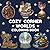 Cozy Corner Worlds Coloring Book for Kids & Adults: Magical Miniature Scenes in Snow Globes, Teacups & Enchanted Objects for Relaxation and Stress Relief (Things I Want to Say Coloring Book Series)