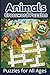 Animals Crossword Puzzles: 101 Large Print Puzzles for All Ages | Wild Mammals, Birds, Marine Life, Dog & Cat Breeds & More | Beginner to Advanced | 6 ... Book | Brain Teasers | Wildlife Activity