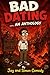 BAD DATING ... AN ANTHOLOGY