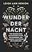 Wunder der Nacht: Von Mondblumen, leuchtenden Pilzen, Salamandern und anderen Geschöpfen der Dunkelheit (German Edition)