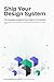 Build Your Design System