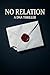 No Relation: A DNA Thriller (Echoes of Her)