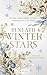 Beneath Winter Stars by Elle Ellis