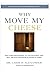Why Move My Cheese?: Choosing Change instead of just surviving it