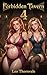 The Forbidden Tavern 4: Pregnant MILFs, Breeding Heat, and a Medieval Harem Fantasy