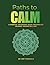 Paths to Calm: A Colouring Book Inspired by Islamic Geometric Art