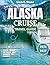 Alaska Cruise Travel Guide 2026-2027: Your Ultimate Alaska 2026-2027 Command Center: Ready-to-Use Itineraries, Lifeline Contacts & the Final Checklist That Guarantees an Epic Voyage