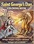 Saint George’s Day Coloring Book: 50 Fun Illustrations of Brave Knights, Epic Dragons, and Heroic Adventures for Kids Ages 4-10