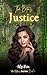 The Beta's Justice: The Beta's Series Book 3