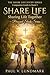 SHARE LIFE: Sharing Life Together: Companion Guide to Book 3 — Personal Study Series (THE SHARE LIFE STUDY SERIES)