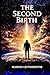 THE SECOND BIRTH