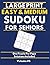 Large Print Easy & Medium Sudoku for Seniors: 120 Mixed Easy & Medium Puzzles - Volume 6: Boost Your Memory with 60 Easy and 60 Medium Puzzles | Extra ... | MindGlow Press Sudoku for Seniors Series