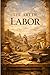 The Art Of Labor