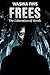 FREES : The Liberation of Merek (FREES: The Origin Book 1)