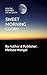 SWEET MORNING GLORY: POETIC SOUNDS OF HEAVEN