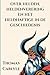 over helden, heldenverering en het heldhaftige in de geschiedenis (Dutch Edition)