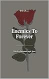 Enemies To Forever