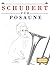 Schubert für Posaune: 10 Leichte Stücke für Posaune Anfänger Buch (German Edition)
