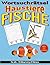 Fische – Wortsuchrätsel: Bildschirmfreier Rätselspaß für Geist, Konzentration und Entspannung (Wortsuchrätsel – Haustiere für alle) (German Edition)