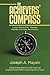 The ACHIEVERS’ COMPASS: Living “Above Only” Through Promise, Principle, and Practice