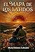 El mapa de los latidos (Spanish Edition)
