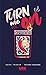 Turn me on: Vol. 1 (Spanish Edition)